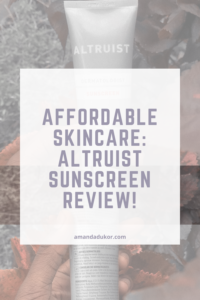 Altruist sunscreen review link to Pinterest