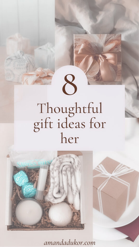 8 thoughtful gift ideas for her